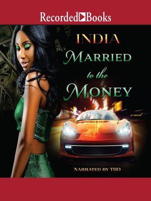 cover image of Married to the Money